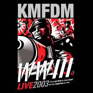 Album KMFDM - WWIII Live 2003