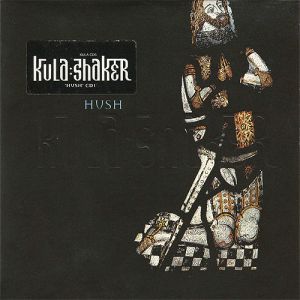 Album Kula Shaker - Hush