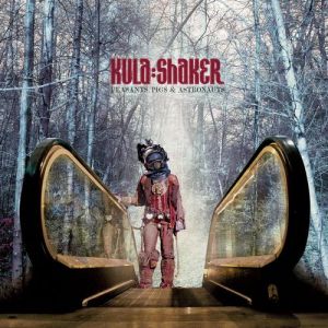 Album Kula Shaker - Peasants, Pigs & Astronauts