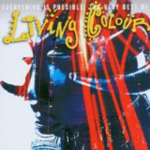 Album Everything Is Possible: The Very Best of Living Colour - Living Colour