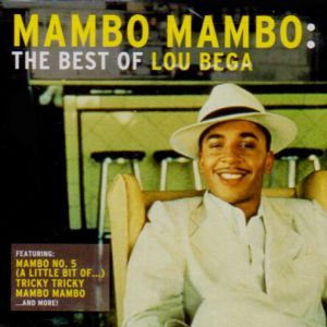 Album Lou Bega - Mambo Mambo - The Best of Lou Bega