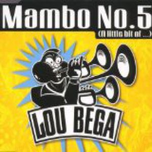 Lou Bega Mambo No. 5 (A Little Bit Of...), 1999