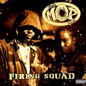 Album M.O.P. - Firing Squad