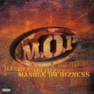 Album Handle UR Bizness - M.O.P.