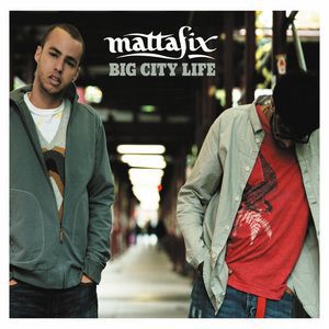 Album Mattafix - Big City Life
