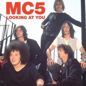 Album Looking At You - MC5
