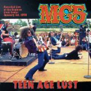 Album Teen Age Lust - MC5