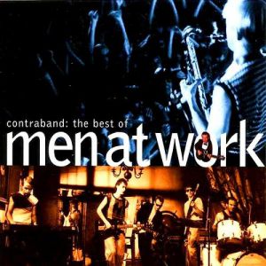 Album Men at Work - Contraband: The Best of Men at Work