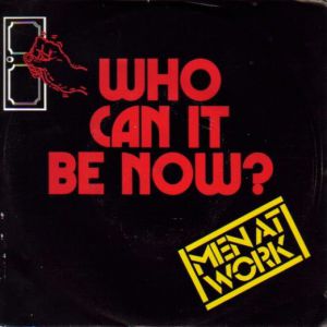 Album Men at Work - Who Can It Be Now?