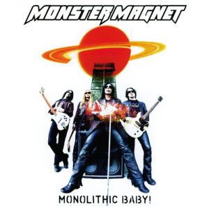 Album Monolithic Baby! - Monster Magnet