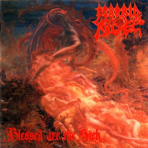 Album Morbid Angel - Blessed Are the Sick