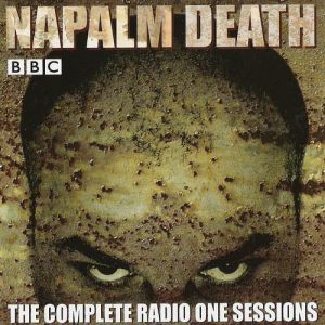 Album Napalm Death - The Complete Radio One Sessions