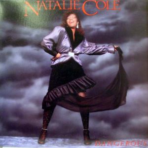 Album Natalie Cole - Dangerous