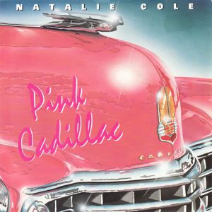 Album Natalie Cole - Pink Cadillac
