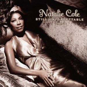 Album Still Unforgettable - Natalie Cole