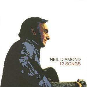 Album Neil Diamond - 12 Songs