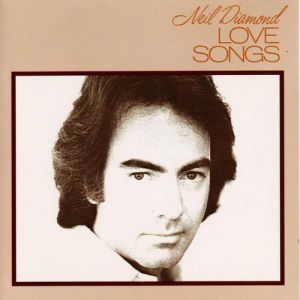 Album Neil Diamond - Love Songs