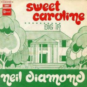 Neil Diamond Sweet Caroline, 1969