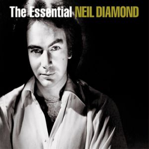 Album Neil Diamond - The Essential Neil Diamond