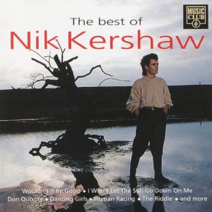 Album Nik Kershaw - The Best of Nik Kershaw