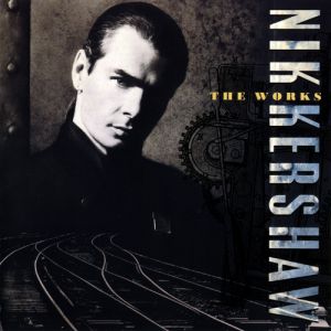 Album Nik Kershaw - The Works