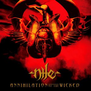 Album Annihilation of the Wicked - Nile