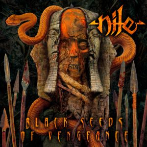 Album Black Seeds of Vengeance - Nile