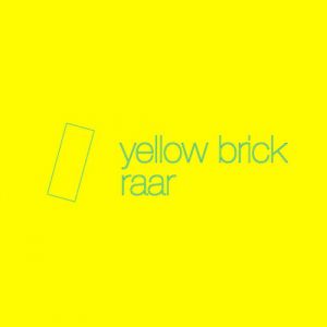 Album Noisia - Yellow Brick / Raar