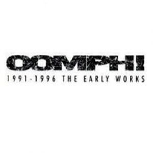 Album Oomph! - 1991-1996: The Early Works