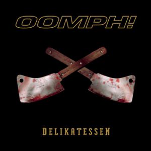 Album Oomph! - Delikatessen