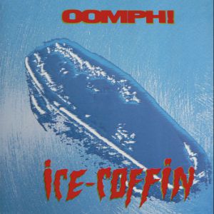 Album Oomph! - Ice-Coffin