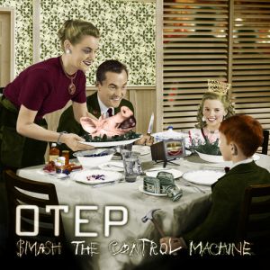 Album Otep - Smash the Control Machine