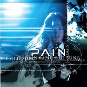 Album Same Old Song - Pain