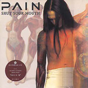 Pain Shut Your Mouth, 2002