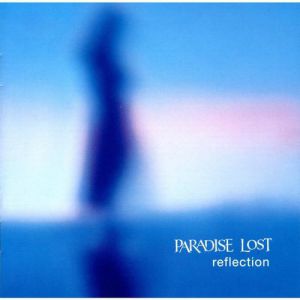 Album Paradise Lost - Reflection
