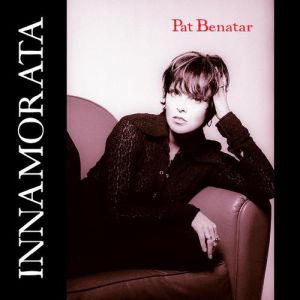 Album Pat Benatar - Innamorata