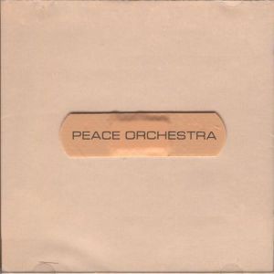 Album Peace Orchestra - Peace Orchestra
