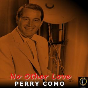 Album Perry Como - No Other Love