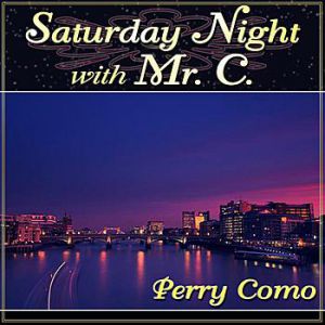 Saturday Night with Mr. C - album