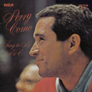 Album Perry Como - Sing to Me Mr. C