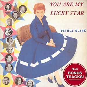 Album Petula Clark - You Are My Lucky Star