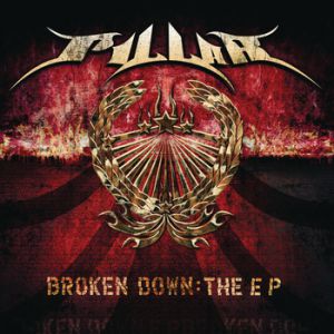 Pillar : Broken Down:  The EP