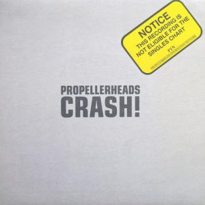 Album Propellerheads - Crash!