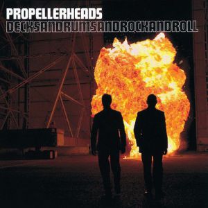 Album Propellerheads - Decksandrumsandrockandroll