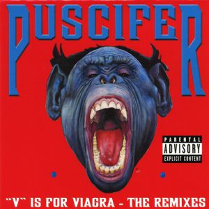 Album Puscifer - "V" Is For Viagra: The Remixes