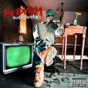 Album Redman - Muddy Waters
