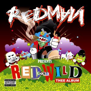 Album Redman - Red Gone Wild: Thee Album