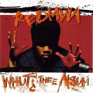Album Whut? Thee Album - Redman