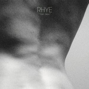 Album The Fall - Rhye