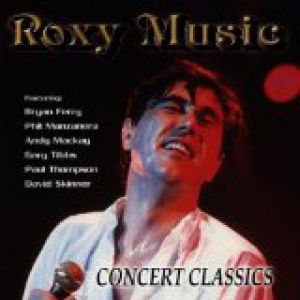 Album Roxy Music - Concert Classics